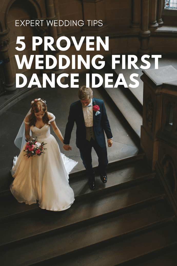 5 Proven Wedding First Dance Ideas